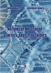 Gheorghe Bonca, Simona Marc-Notions of molecular genetics and cytogenetics3